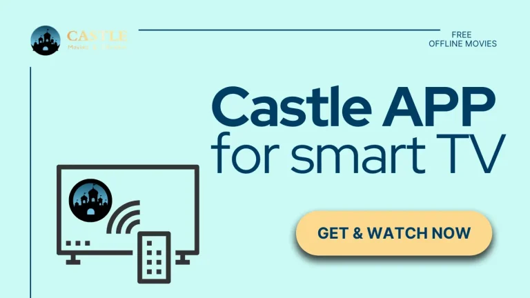 Download Castle for Smart TV Free (SonyMi) 2024